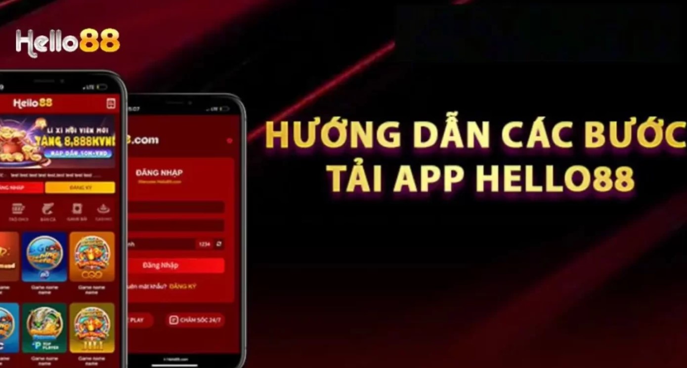 Hướng dẫn quy trình tải app Hello88 đơn giản, nhanh chóng nhất