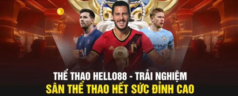 Thông tin về sảnh đặt cược Thể thao Hello88